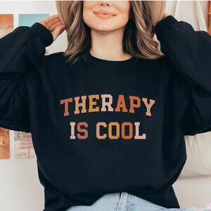 Therapy Is Cool Mental Health Awareness Sweatshirt